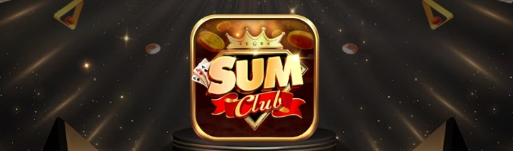 Đánh giá thiên đường giải trí thế hệ mới Sumclub